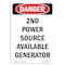 Signmission Safety Sign, OSHA Danger, 10" Height, 2nd Power Source Available Generator, Portrait OS-DS-D-710-V-1950 - alternate 1